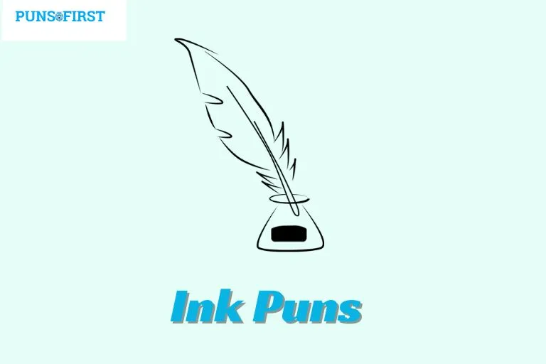 Ink Puns