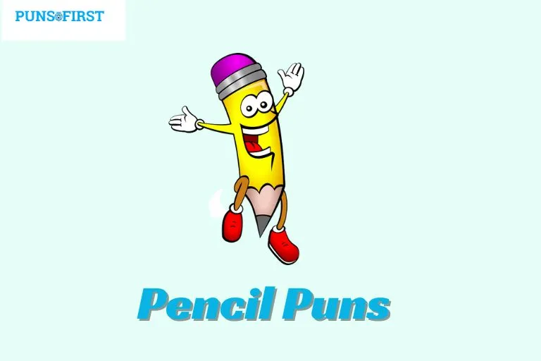 Pencil Puns