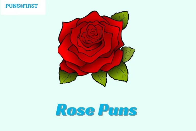 Rose Puns