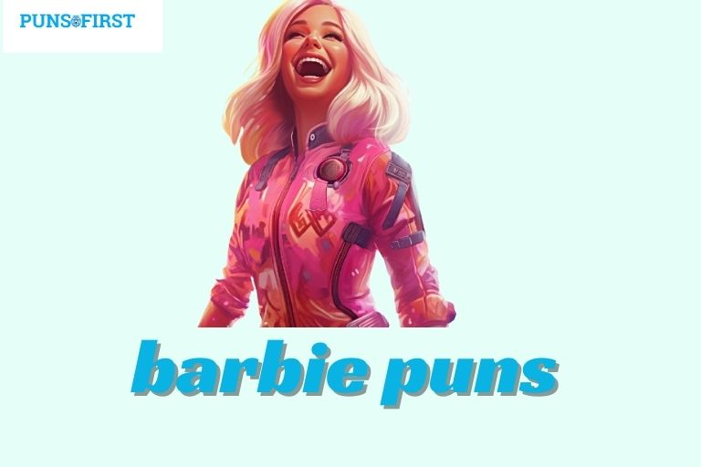 barbie puns