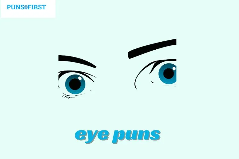 eye puns