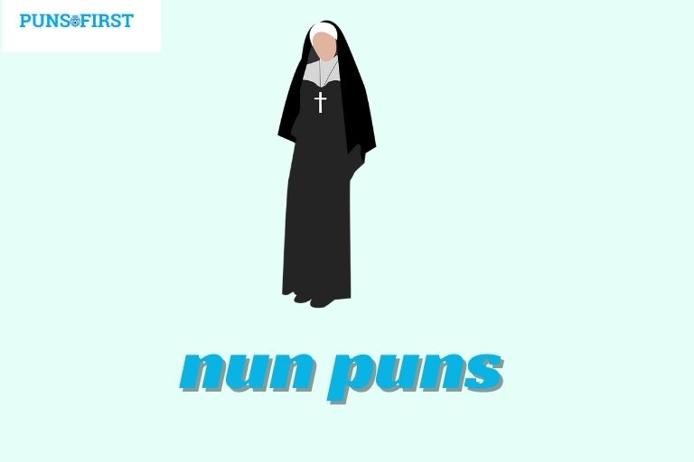 nun puns