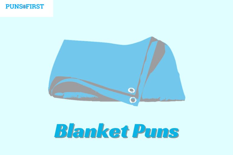 Blanket Puns