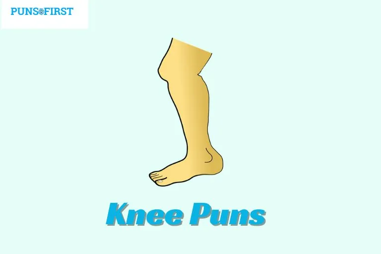 Knee Puns