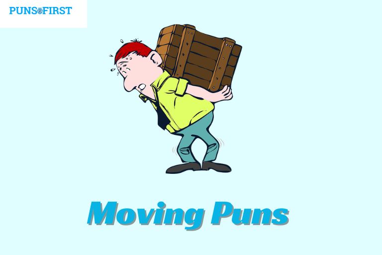 Moving Puns