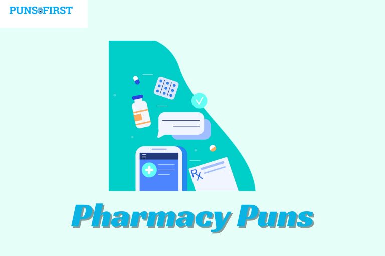 Pharmacy Puns