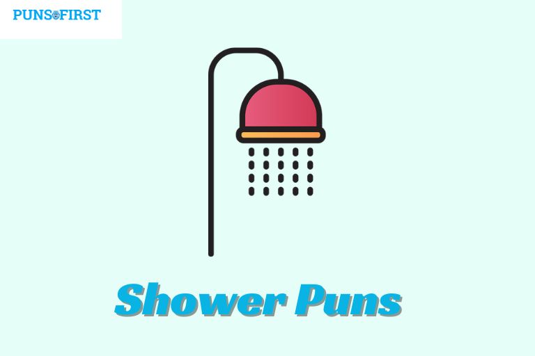 Shower Puns