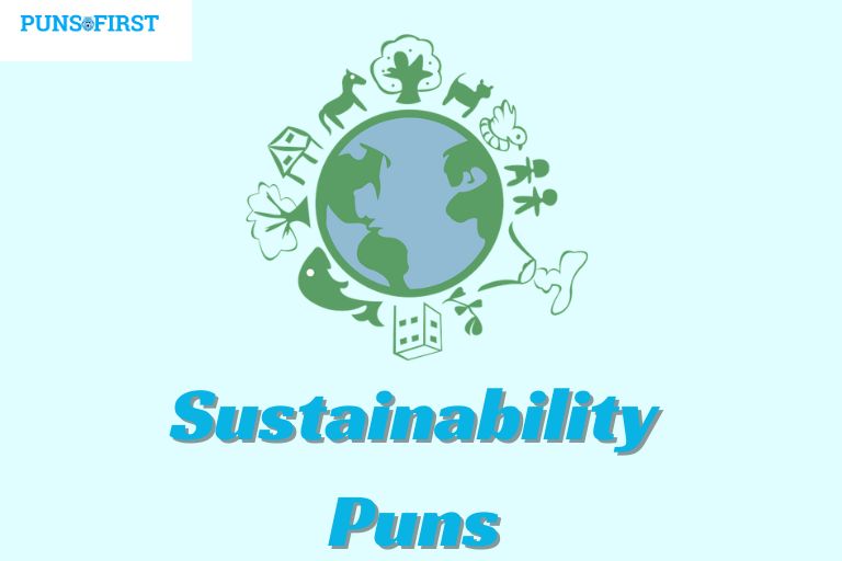 Sustainability Puns