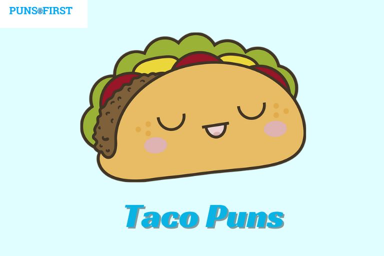 Taco Puns