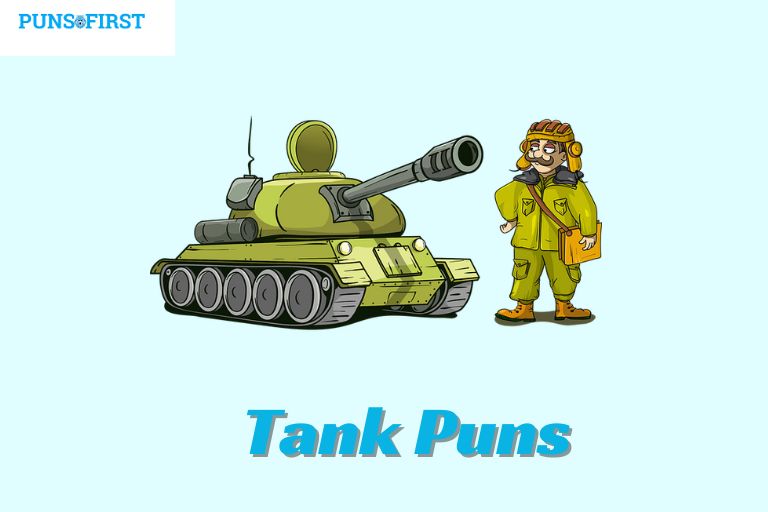 Tank Puns