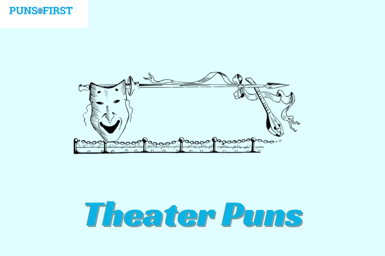 Theater Puns