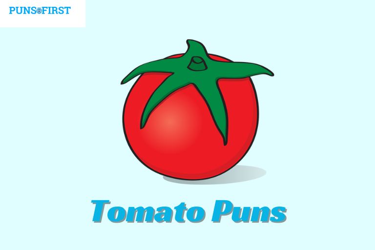 Tomato Puns