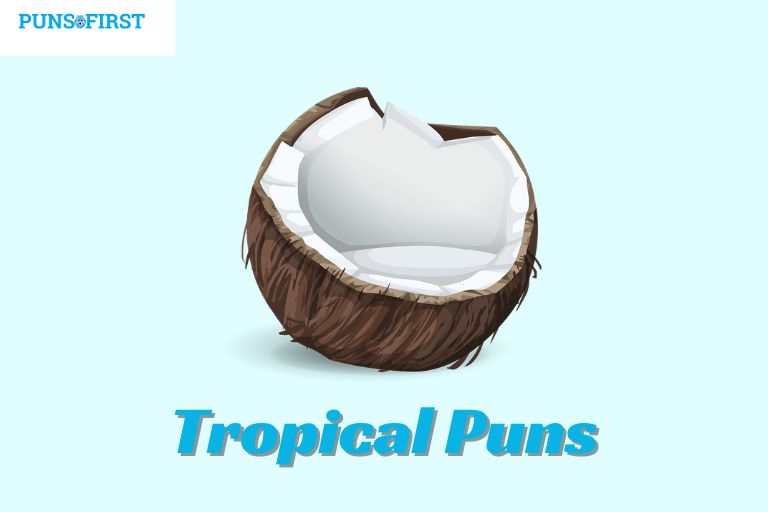 Tropical Puns