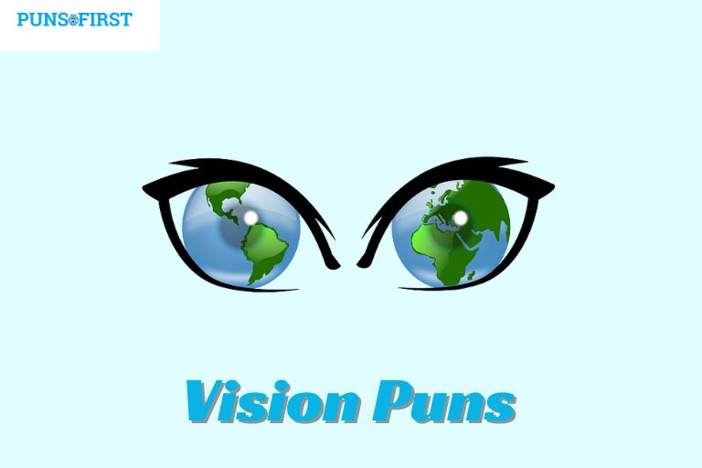 Vision Puns