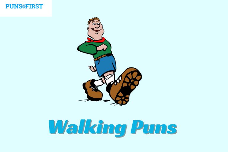 Walking Puns