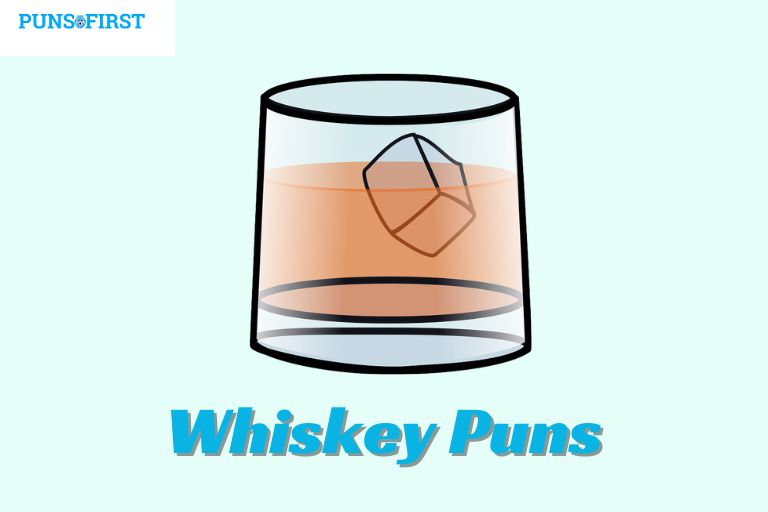 Whiskey Puns