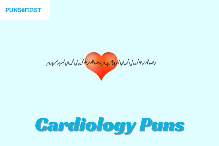 Cardiology Puns