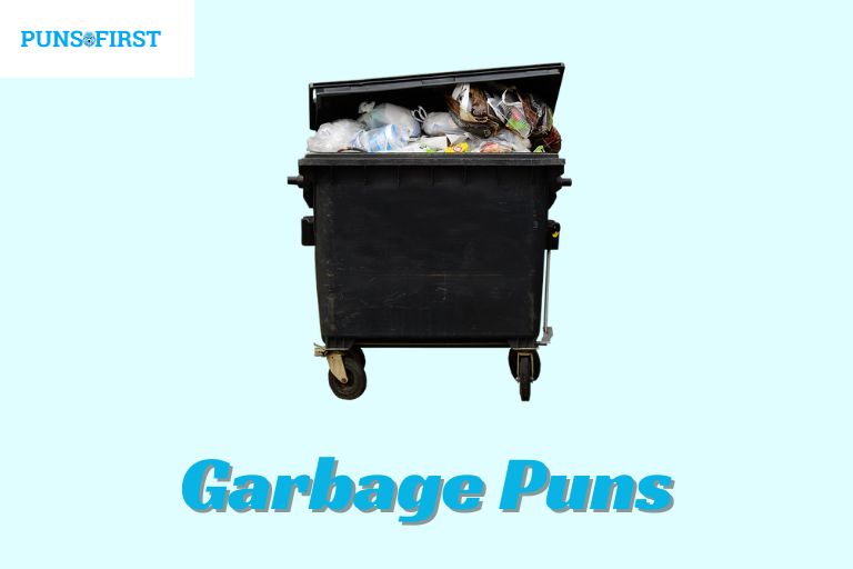 Garbage Puns