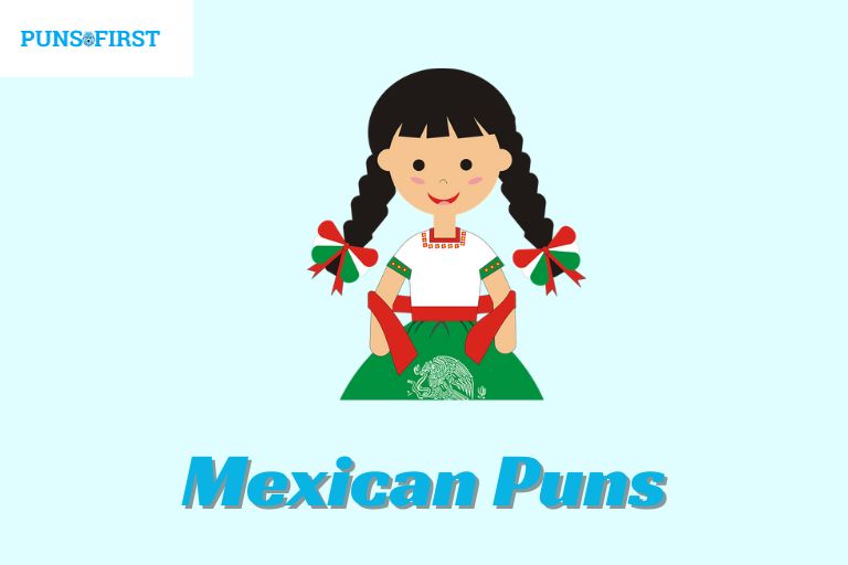 Mexican Puns