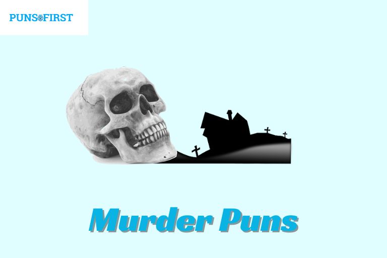 Murder Puns