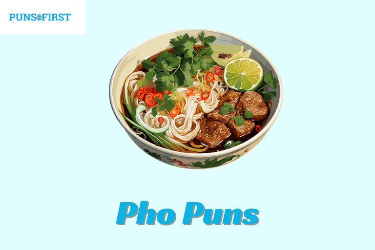 Pho Puns