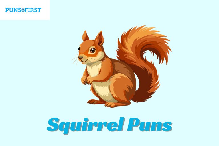 Squirrel Puns