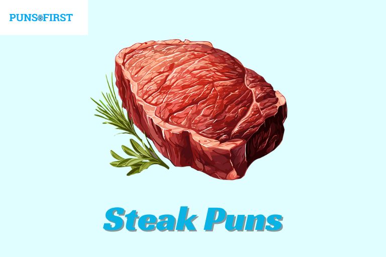 Steak Puns