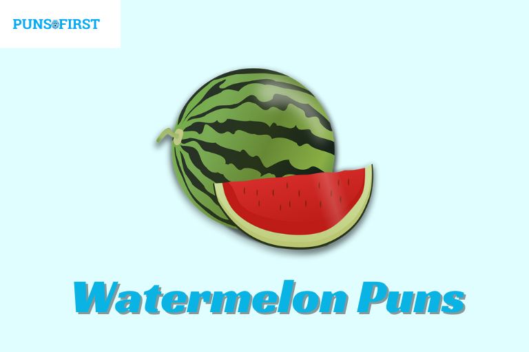 Watermelon Puns